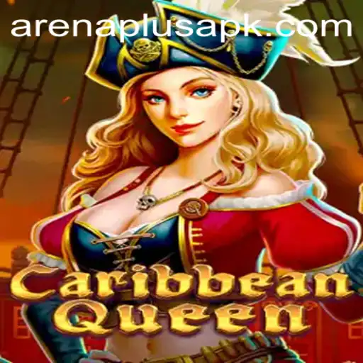Exploring the Enchanting World of CaribbeanQueen: The Ultimate ArenaPlus Adventure