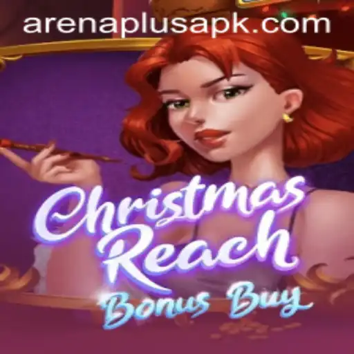 Unveiling the Exciting World of ChristmasReachBonusBuy