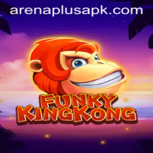 Exploring FunkyKingKong: The Ultimate Arenaplus Experience