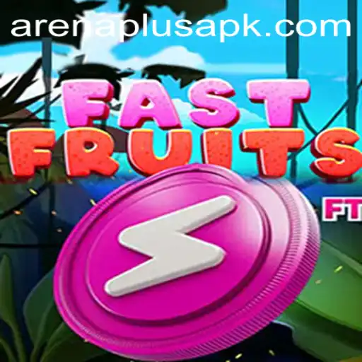 FastFruits: A Fruitful Adventure in ArenaPlus