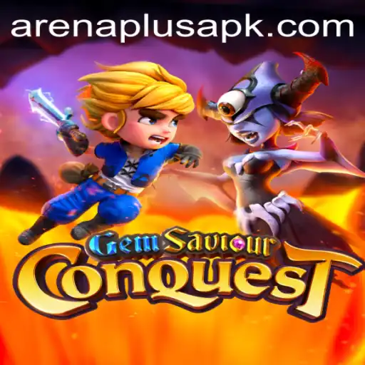 GemSaviourConquest: The Ultimate ArenaPlus Experience