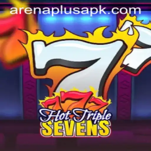 Discover the Excitement of HotTripleSevens at ArenaPlus