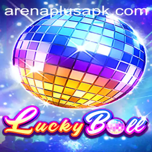 Exploring the Exciting World of LuckyBall: A Game Changer with ArenaPlus