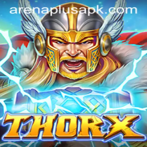 Discover the Thrilling World of ThorX with Arenaplus Features