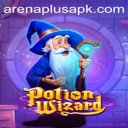 Discover the Magic of PotionWizard and Conquer Arenaplus