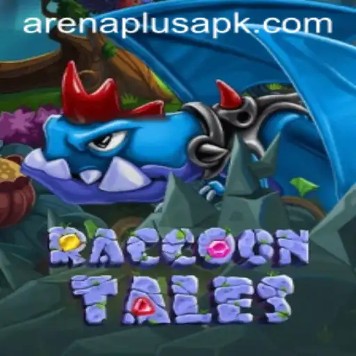 RaccoonTales: A Thrilling Adventure in the World of Arenaplus