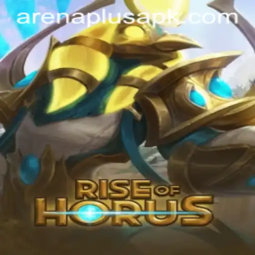 The Ultimate Guide to RiseofHorus: Mastering the Art of Arenaplus Combat