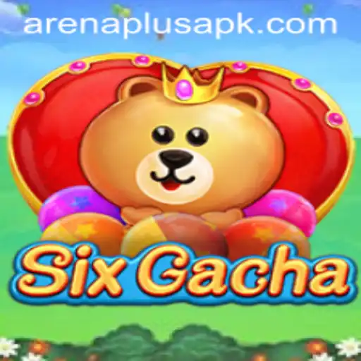 Exploring the Exciting Realm of SixGacha: An Arenaplus Experience