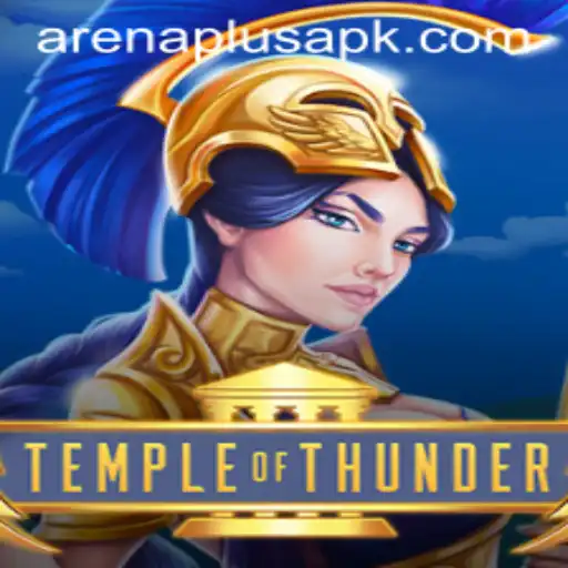Temple of Thunder: The Rise of ArenaPlus Gaming